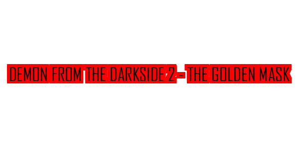 Demon from the Darkside II - The Golden Mask — wheel-hd (SS)