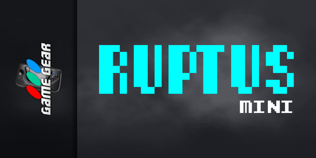 Ruptus Mini — screenmarquee (WOR)
