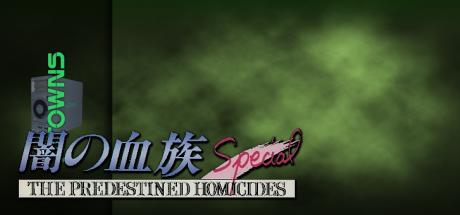 Yami no Ketsuzoku Special - The Predestined Homicides — steamgrid