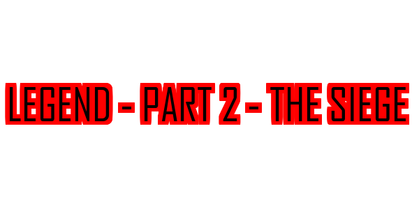Legend - Part 2 - The Siege — wheel-hd (SS)